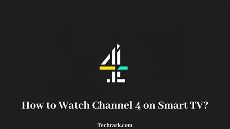 how to watch channel 4